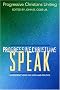 Progressive Christians Speak: A Different Voice on Faith and Politics