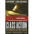 Class Action: The Story of Lois Jenson or the Landmark Case That Changed Sexual Harassment Law