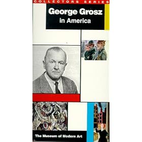 George Grosz in America: Moma [VHS]