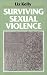 Surviving Sexual Violence (Feminist Perspectives)