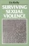 Surviving Sexual Violence (Feminist Perspectives)