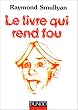 Le livre qui rend fou
