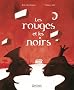 Les rouges et les noirs
