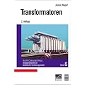 Transformatoren Bd. 5: Anlagen f�r elektrische Verteilungsnetze