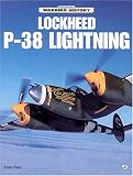 Lockheed P-38 Lightning (Motorbooks International Warbird History)