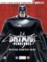 Batman: Vengeance Official Strategy Guide for GameCube & Xbox