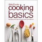 Betty Crocker Cooking Basics: Recipes and Tips to Cook with Confidence (Betty Crocker... by Betty Crocker Editors