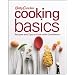Betty Crocker Cooking Basics: Recipes and Tips to Cook with Confidence (Betty Crocker Books)