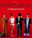 Gentleman: A Timeless Fashion