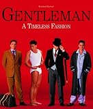 Gentleman : a timeless fashion