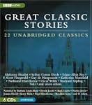 Great Classic Stories: 22 Unabridged...