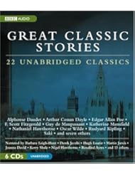 Great Classic Stories: 22 Unabridged Classics