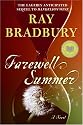 Farewell Summer: A Novel