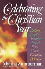 Celebrating the Christian Year