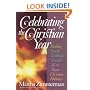 Celebrating the Christian Year