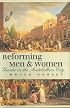 Reforming Men and Women: Gender in the Antebellum City