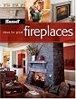 Ideas for Great Fireplaces