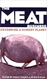 Produkt-Bild: The Meat Business: Devouring a Hungry Planet