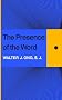 The Presence of the Word (Terry Lectures)