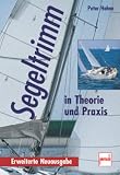 Segeltrimm in Theorie und Praxis