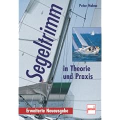 Segeltrimm in Theorie und Praxis