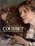 Gustave courbet (1819-1877) artiste et promoteur de son oeuvre