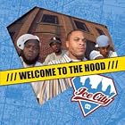 Welcome to the Hood by Ice City