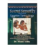 Sacred Sexuality-Ancient Egyptian Tantric Yoga book cover