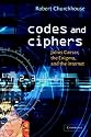 Codes and Ciphers: Julius Caesar, the Enigma, and the Internet