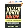 Killer Poker Online: Crushing the Internet Game