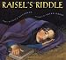 Raisel's Riddle (Sunburst Book)