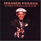 Tiempos Con Chepin y Su Orquesta by Ibrahim Ferrer