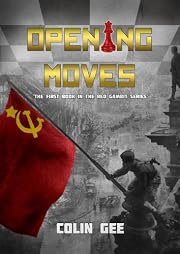 Opening Moves (The Red Gambit Series)