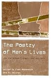 The Poetry Of Men's Lives: An International Anthology