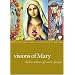 Visions of Mary