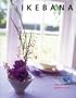 Ikebana: Japanese Flower Arranging for Today's Interiors