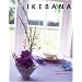 Ikebana: Japanese Flower Arranging for Today's Interiors