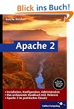 Apache 2: Einf�hrung, Konfiguration, Referenz (Galileo Computing)
