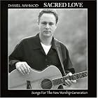 Sacred Love by Daniel Nahmod