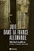 Books : Juif Dans La France Allemande: Institutions, Dirigeants, et Communautes  Au Temps De La Shoah