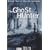 The Ghost Hunter (Chilling Tales of Real Life Hauntings)