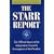 The Starr Report: The Official Report of the Independent Counsel's Investigation of the President
