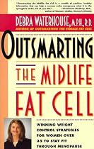 Outsmarting the Midlife Fat Cell