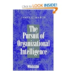 The Pursuit of Organizational Intelligence (Blackwell Business)