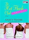 The Hot Flash Club Strikes Again