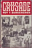 Crusade: The Fight for Economic Democracy in North America, 1921-1945