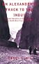 On Alexander's Track to the Indus: Personal Narrative of Explorations on the North-West Frontier of India