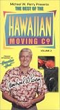 Best of the Hawaiian Moving Company, Vol.2 [VHS]