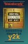 What Will Become of Us....Counting Down to Y2k
