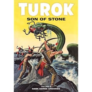 Turok, Son of Stone Archives Volume 9 Paul S. Newman, Rex Maxon and Alberto Giolitti